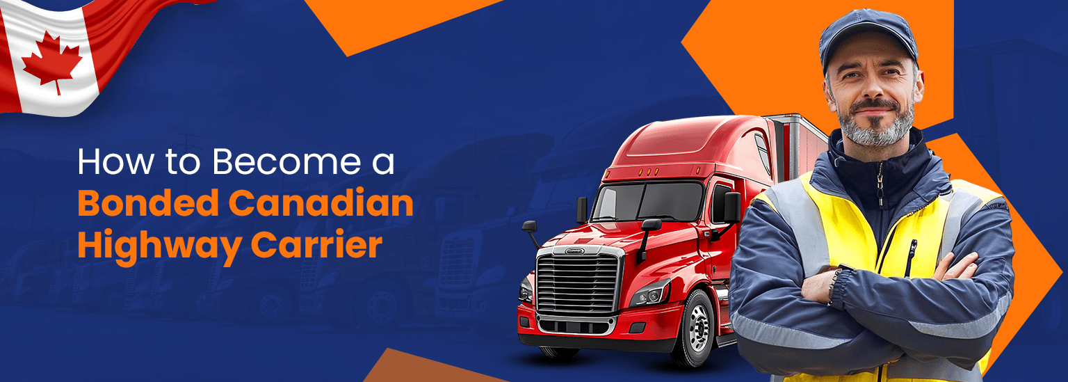 Bonded Canadian Highway Carrier