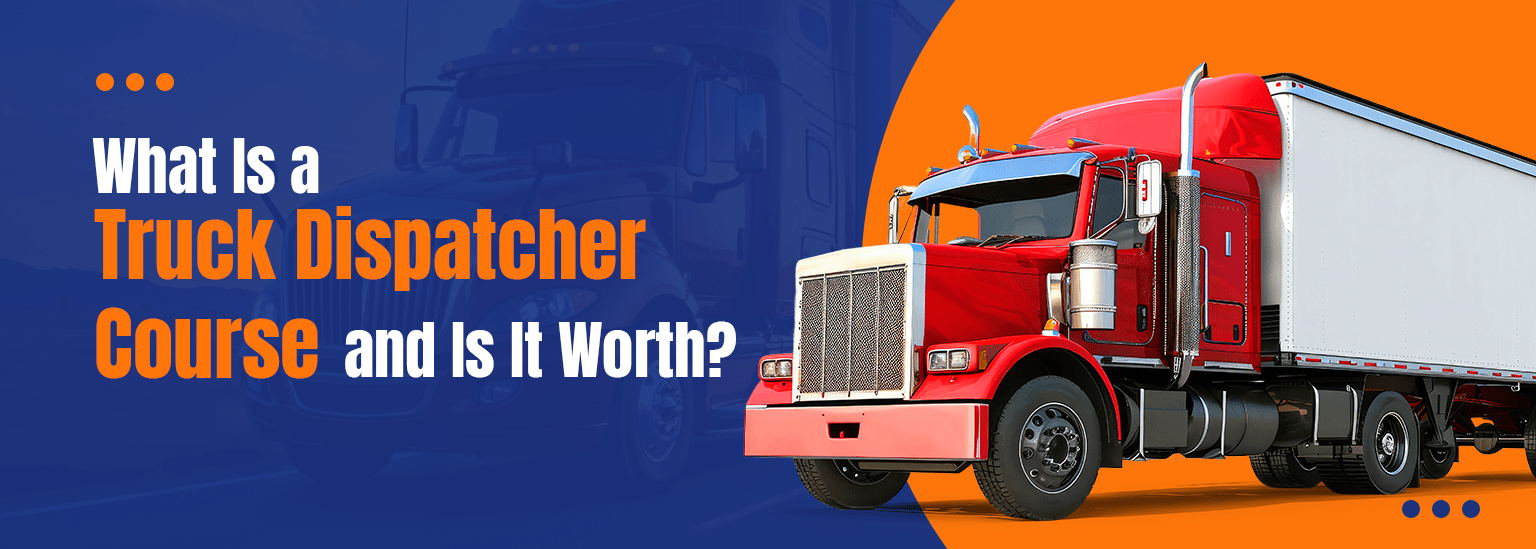 Truck Dispatcher Course