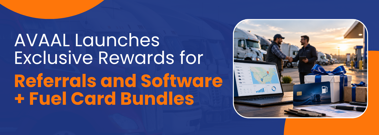 AVAAL Launches Exclusive Rewards for Referrals and Software + Fuel Card Bundles